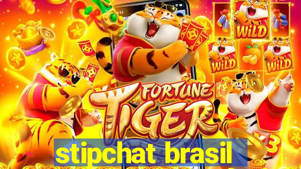 stipchat brasil